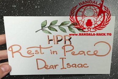 A handwritten card reading “HPR, Rest in Peace, Dear Isaac”, overlaid with the Handala logo and leak site address